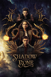 سریال سایه و استخوان Shadow and Bone 2021