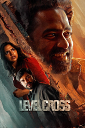 دانلود فیلم گذرگاه همسطح Level Cross 2024