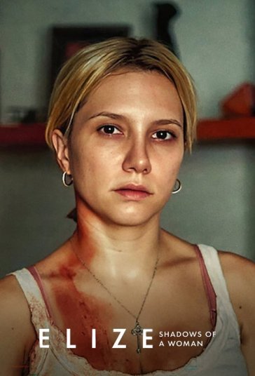 دانلود فیلم الیز: سایه‌های یک زن Elize: Shadows of a Woman 2026